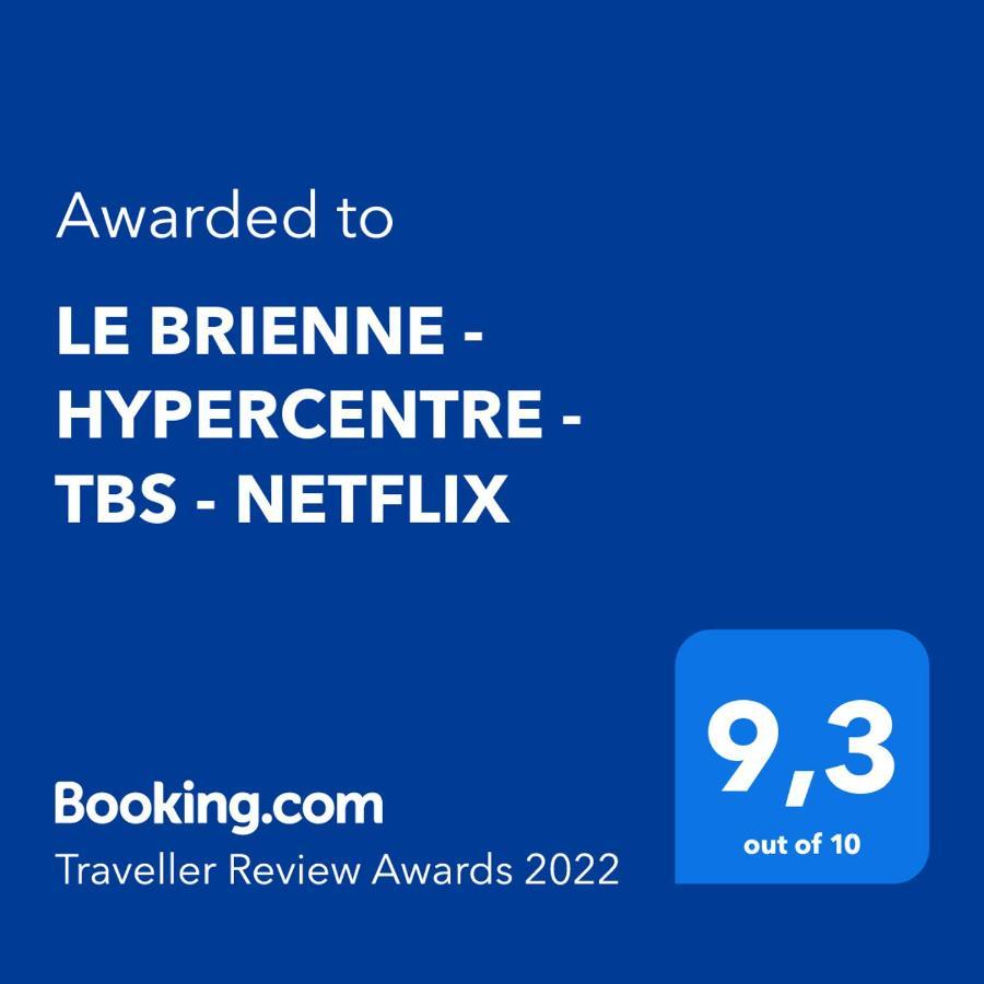 Le Brienne - Hypercentre - Tbs - Netflix Leilighet Toulouse Eksteriør bilde